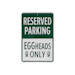 Big Green Egg Parkplatzschild - EGGheads onlyBild