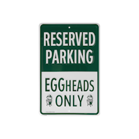 Big Green Egg Parkplatzschild - EGGheads only