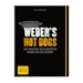 Weber's Hot Dogs - die besten Grillrezepte rund um die Wurst - GrillbuchBild