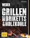 Weber's Grillen mit Briketts & Holzkohle - GrillbuchBild