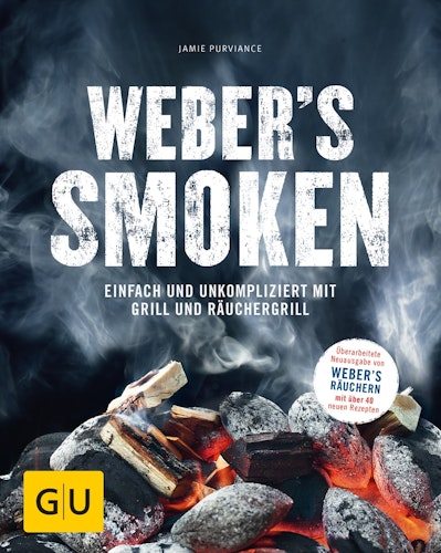 Weber's Smoken - Grillbuch