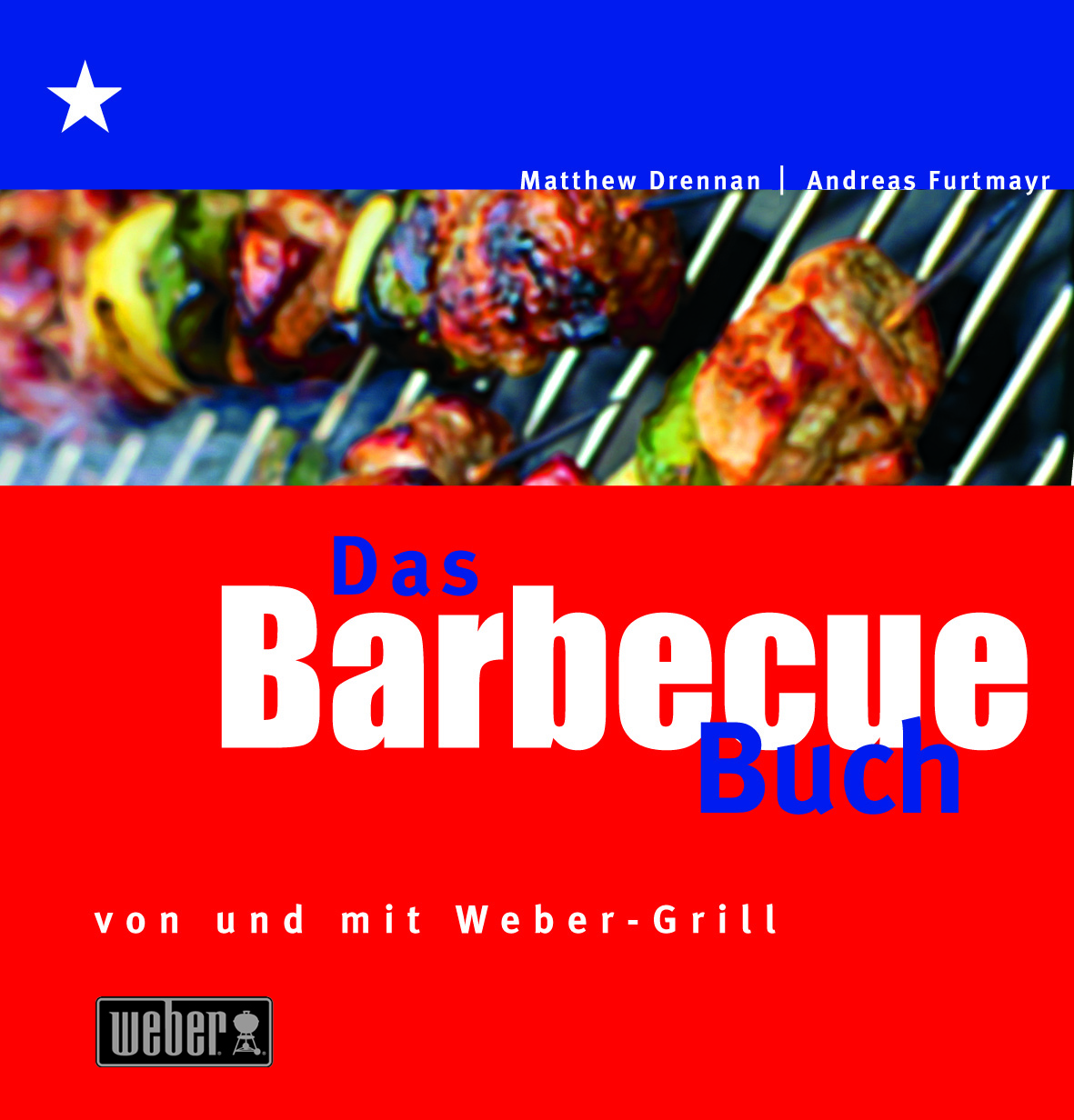 Barbecue Buch von und mit Weber Deutschland