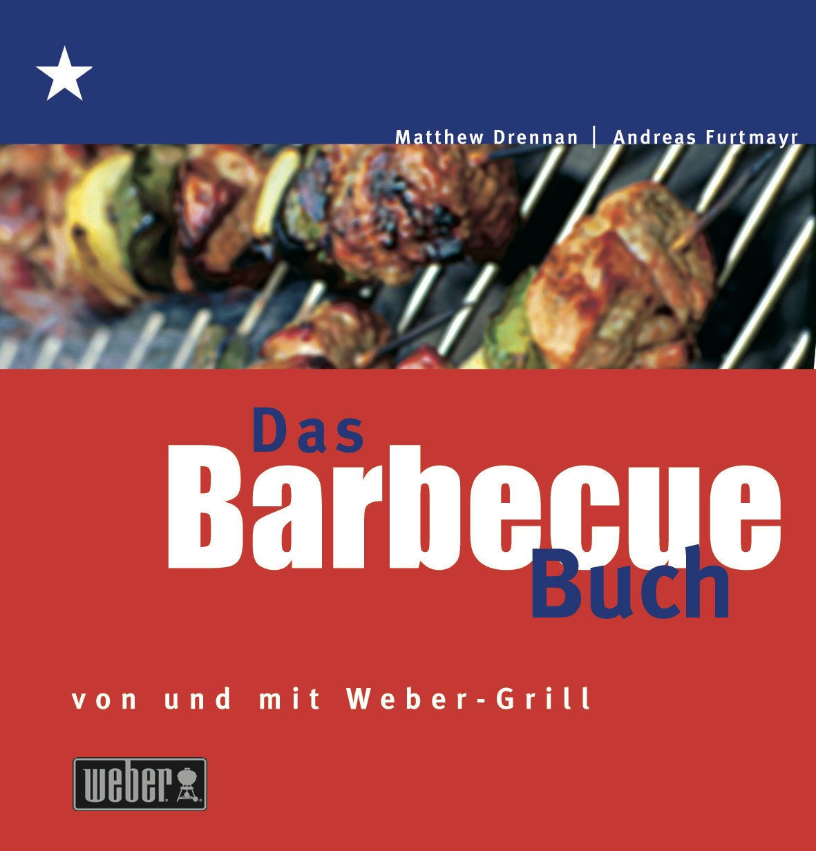 Barbecue Buch von und mit Weber Deutschland