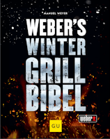 Weber's Wintergrillbibel - Grillbuch